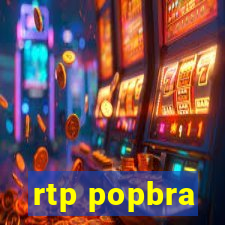 rtp popbra